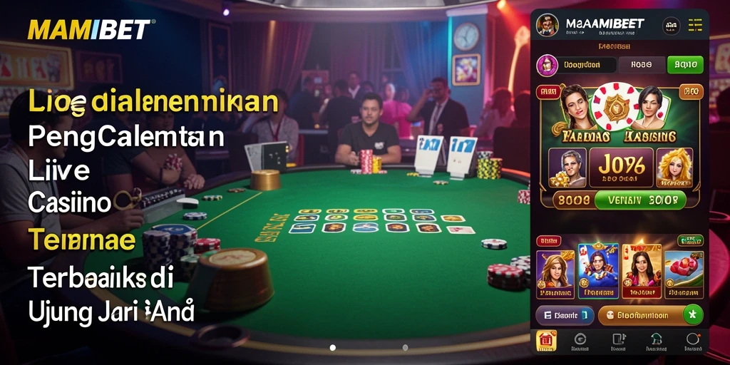 Tampilan gameplay Live Casino MAMIBET yang menarik dan interaktif.